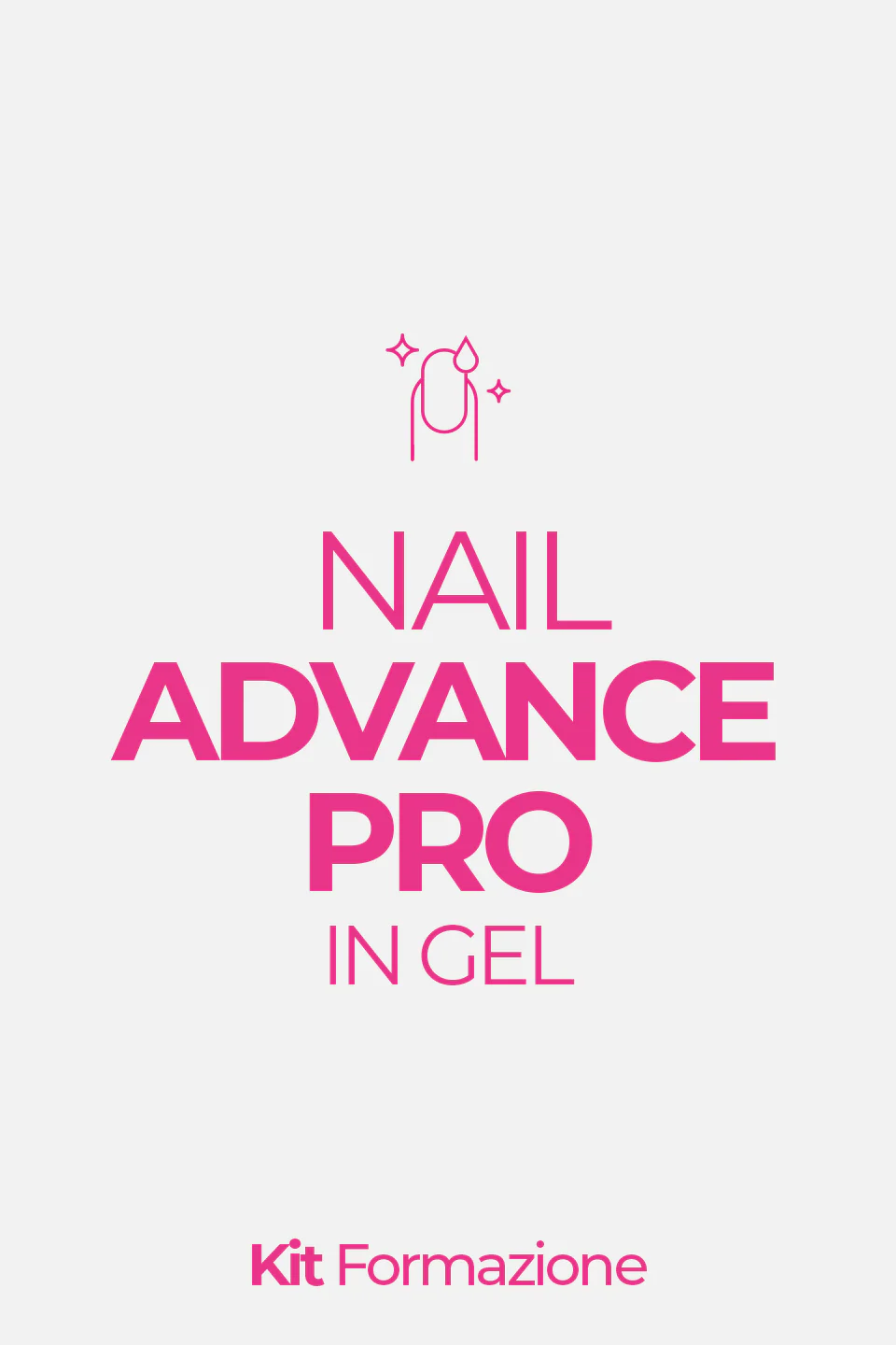 KIT ACADEMY - Corso Nail Advance pro in Gel 5 gg